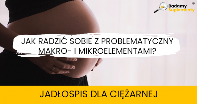 Jadłospis dla ciężarnej