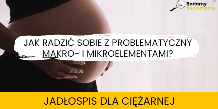 Jadłospis dla ciężarnej